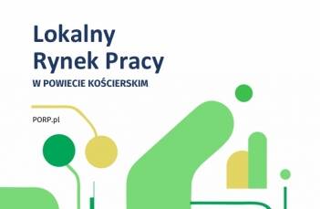 Raport o rynku pracy w powiecie kościerskim już dostępny