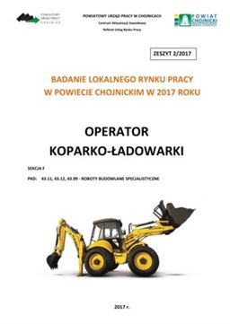 otwarcie pliku w nowej karcie raport Badanie lokalnego rynku pracy w powiecie chojnickim w 2017 roku: operator koparko-ładowark